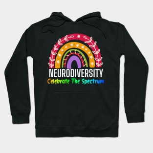 Neurodiversity Celebrate The Spectrum Hoodie